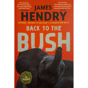 ISBN: 9781770108295 / 1770108297 - Back to the Bush by James Hendry [2022]