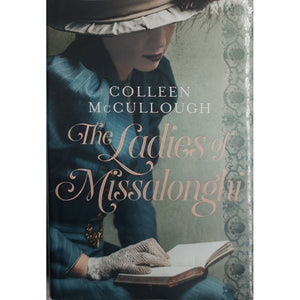 ISBN: 9781784082864 / 1784082864 - Ladies of Missalonghi by Colleen McCullough [2015]