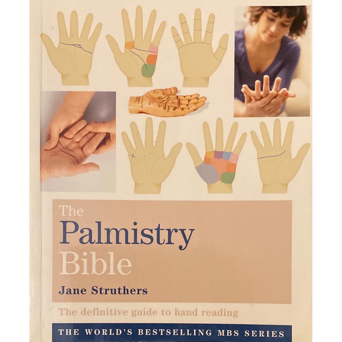 ISBN: 9781841813752 / 1841813753 - The Palmistry Bible by Jane Struthers [2009]