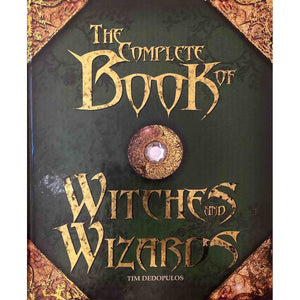 ISBN: 9781844423958 / 1844423956 - The Complete Book of Witches and Wizards by Tim Dedopulos [2007]