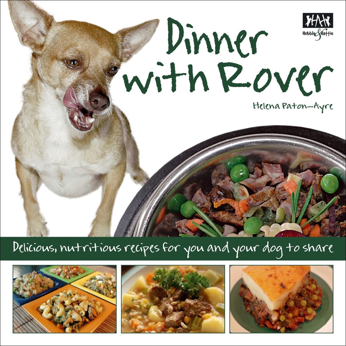 ISBN: 9781845843137 / 1845843134 - Dinner with Rover: Delicious, Nutritious Recipes for You and Your Dog to Share by Helena Paton-Ayre [2010]