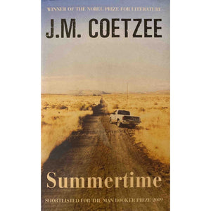 ISBN: 9781846553189 / 1846553180 - Summertime by J.M. Coetzee, 1st Edition [2009]