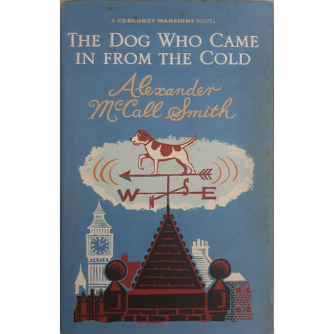 ISBN: 9781846971617 / 1846971616 - The Dog Who Came in From the Cold by Alexander McCall Smith [2010]