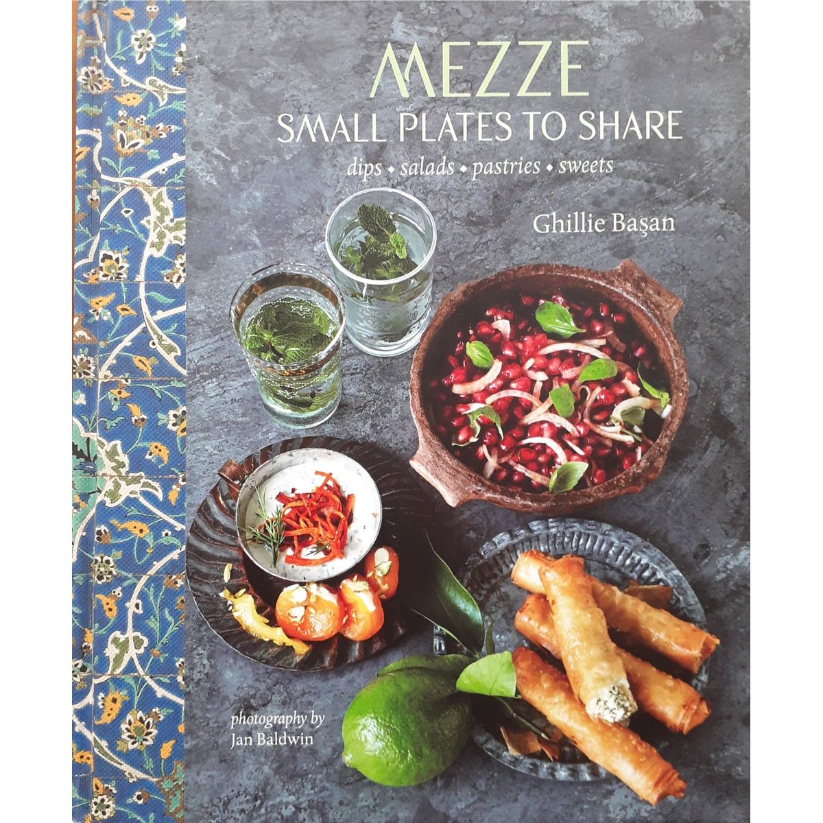 ISBN: 9781849756518 / 1849756511 - Mezze: Small Plates to Share by Ghillie Basan [2015]