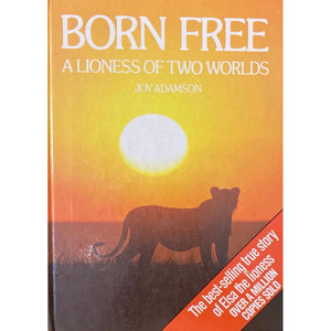 ISBN: 9781851520206 / 1851520201 - Born Free: A Lioness of Two Worlds by Joy Adamson [1986]
