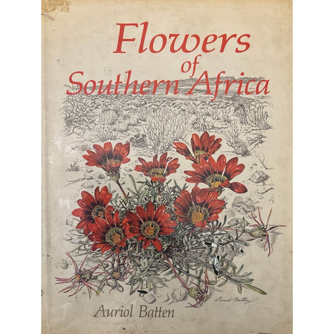 ISBN: 9781868121335 / 186812133X - Flowers of Southern Africa by Auriol Batten, Limited English Standard Edition 1659 of 4000 [1988]