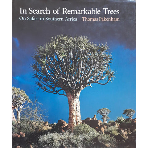 ISBN: 9781868422876 / 1868422879 - In Search of Remarkable Trees: On Safari in South Africa by Thomas Pakenham [2007]