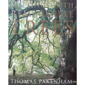 ISBN: 9781868422951 / 186842295X - Meetings with Remarkable Trees by Thomas Pakenham [2007]