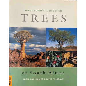 ISBN: 9781868724895 / 1868724891 - Everyone's Guide to Trees of South Africa by Keith, Paul & Meg Coates Palgrave [2000]