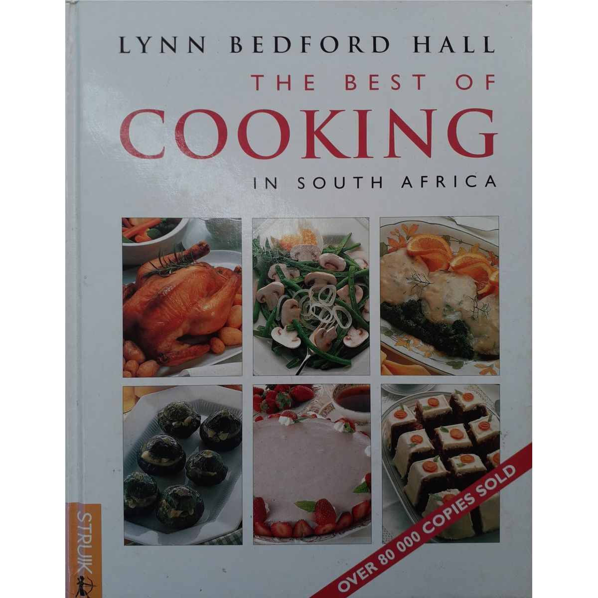 ISBN: 9781868725199 / 1868725197 - The Best of Cooking in South Africa by Lynn Bedford Hall [2000]