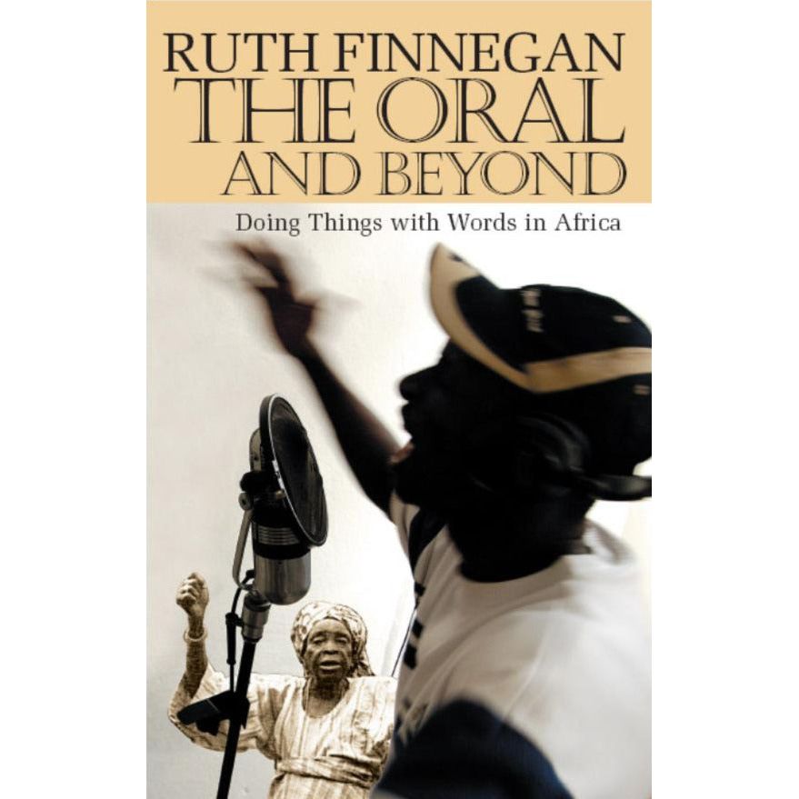 ISBN: 9781869141257 / 1869141253 - The Oral and Beyond: Doing Things with Words in Africa by Ruth Finnegan [2007]