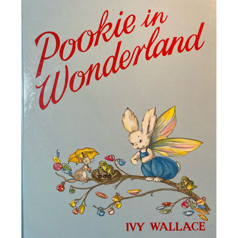 ISBN: 9781872885018 / 1872885012 - Pookie in Wonderland by Ivy L. Wallace [1990]