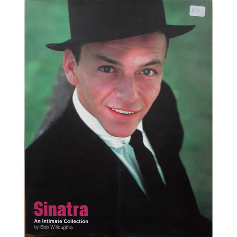 ISBN: 9781903399651 / 1903399653 - Sinatra: An Intimate Collection by Bob Willoughby [2002]