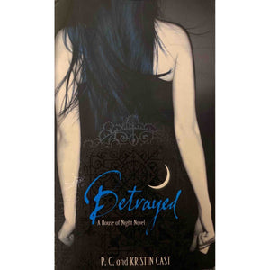 ISBN: 9781905654321 / 1905654324 - Betrayed: A House of Night by P.C. and Kristin Cast [2009]