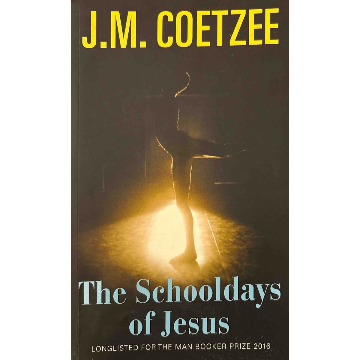 ISBN: 9781911215363 / 1911215361 - The Schooldays of Jesus by J.M. Coetzee [2016]