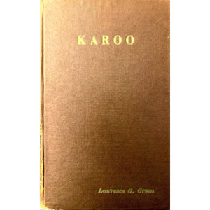 Karoo by Lawrence G. Green, 1st Edition [1955]