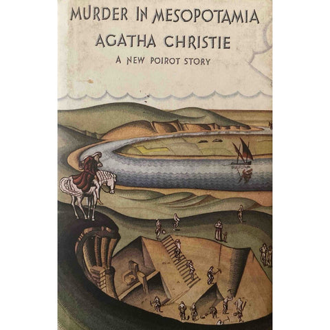 Murder in Mesopotamia: A New Poirot Story by Agatha Christie, Facsimile Edition [2012]