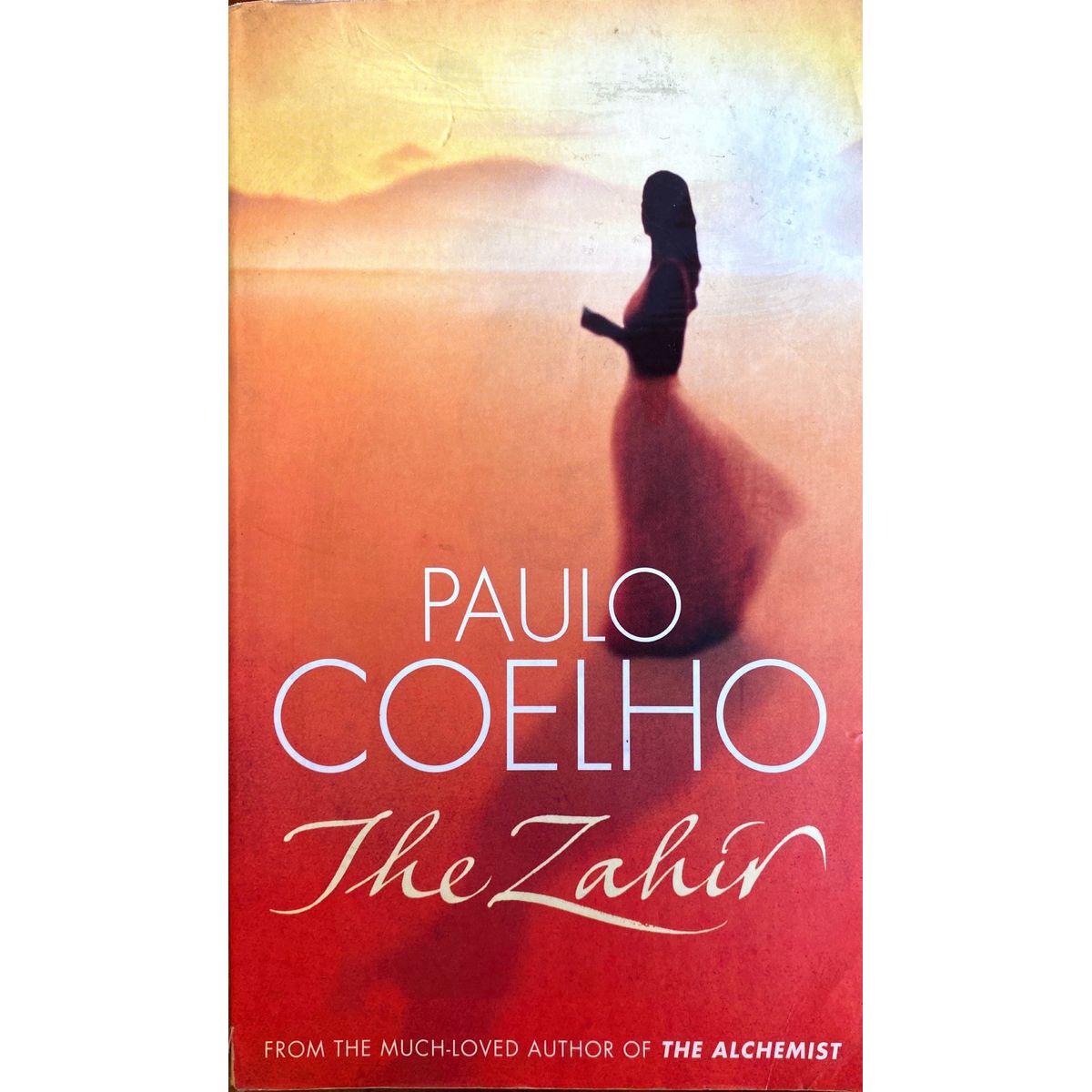 ISBN: 9780007204311 / 0007204310 - The Zahir: A Novel of Love, Longing and Obsession by Paulo Coelho, translated by Margaret Jull [2005]