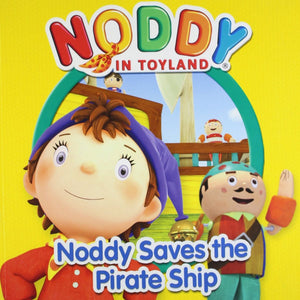 ISBN: 9780007355747 / 0007355742 - Noddy in Toyland: Noddy Saves the Pirate Ship by Enid Blyton [2010]