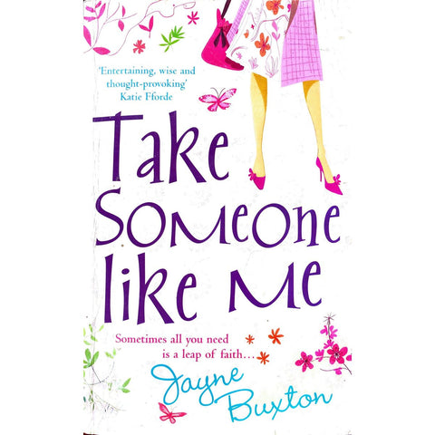 ISBN: 9780099492436 / 0099492431 - Take Someone Like Me by Jayne Buxton [2007]
