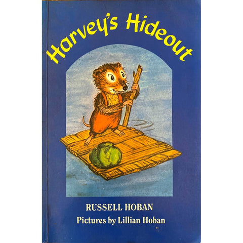 ISBN: 9780099973300 / 0099973308 - Harvey's Hideout by Russel Hoban, pictures by Lillian Hoban [1992]