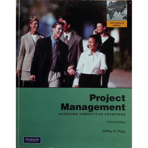 ISBN: 9780135097557 / 013509755X - Project Management: Achieving Competitive Advantage by Jeffrey K. Pinto [2009]