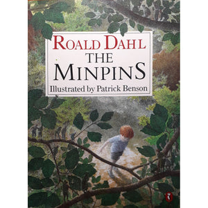 ISBN: 9780140543711 / 0140543716 - The Minpins by Roald Dahl, illustrated by Patrick Benson [1993]