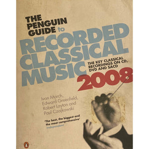 ISBN: 9780141033365 / 0141033363 - The Penguin Guide to Recorded Classical Music, 2008 by Ivan March et.al. [2007]