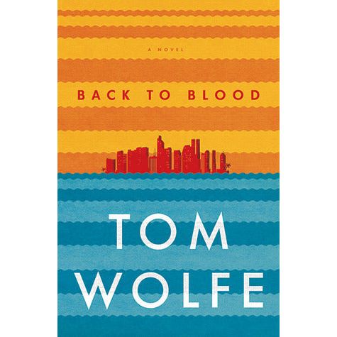 ISBN: 9780224097284 / 0224097288 - Back To Blood by Tom Wolfe [2012]