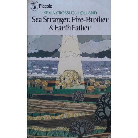 ISBN: 9780330256674 / 033025667X - Sea Stranger, Fire-brother and Earth-father by Kevin Crossley-Holland, illustrated by Joanna Troughton [1976]