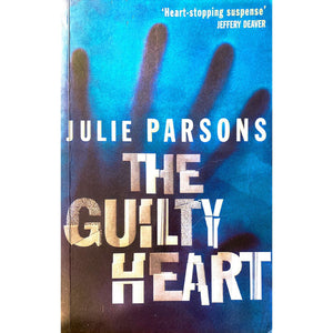 ISBN: 9780333907047 / 0333907043 - The Guilty Heart by Julie Parsons [2003]