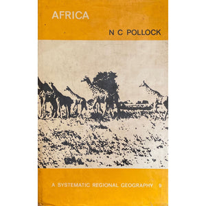 ISBN: 9780340079980 / 0340079983 - Africa: A Systematic Regional Geography: Volume 9 by N.C. Pollock [1968]