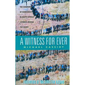 ISBN: 9780340630327 / 0340630329 - A Witness for Ever by Michael Cassidy [1995]