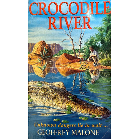ISBN: 9780340773260 / 034077326X - Crocodile River by Geoffrey Malone [2000]