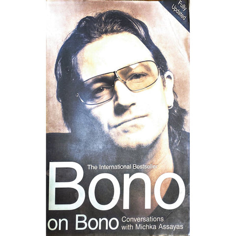 ISBN: 9780340832776 / 0340832770 - Bono on Bono: Conversations with Michka Assayas [2006]
