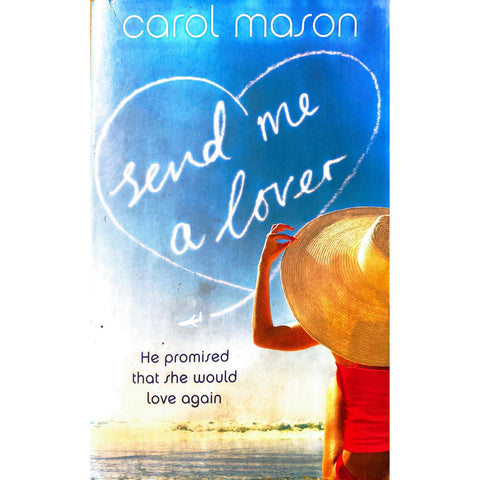 ISBN: 9780340980866 / 0340980869 - Send Me a Lover by Carol Mason [2009]