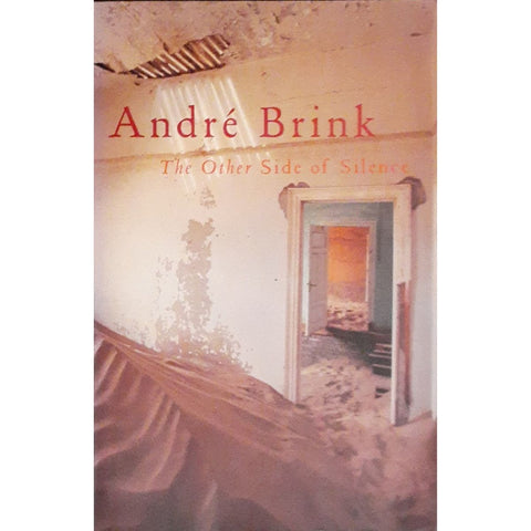 ISBN: 9780436206009 / 0436206005 - The Other Side of Silence by Andre Brink, 1st Edition [2002]