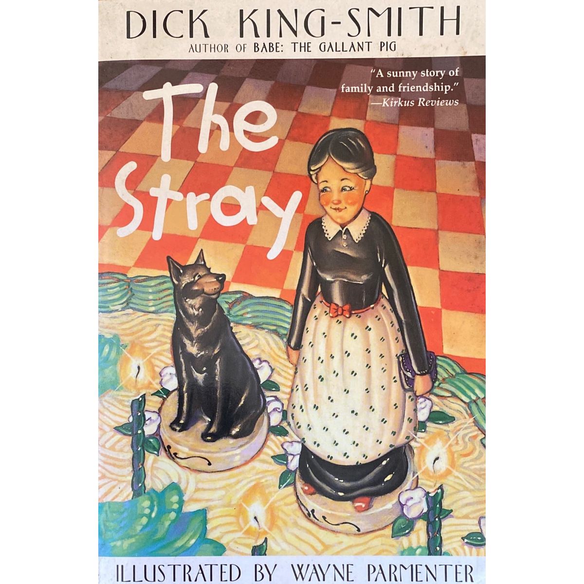 ISBN: 9780439046763 / 0439046769 - The Stray by Dick King-Smith, illustrated by Wayne Parmenter [1996]