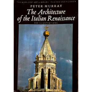 ISBN: 9780500200940 / 0500200947 - The Architecture of the Italian Renaissance by Alexander S. Murray [1969]