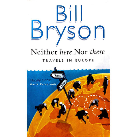 ISBN: 9780552998062 / 0552998060 - Neither Here Nor There: Travels in Europe by Bill Bryson [1998]