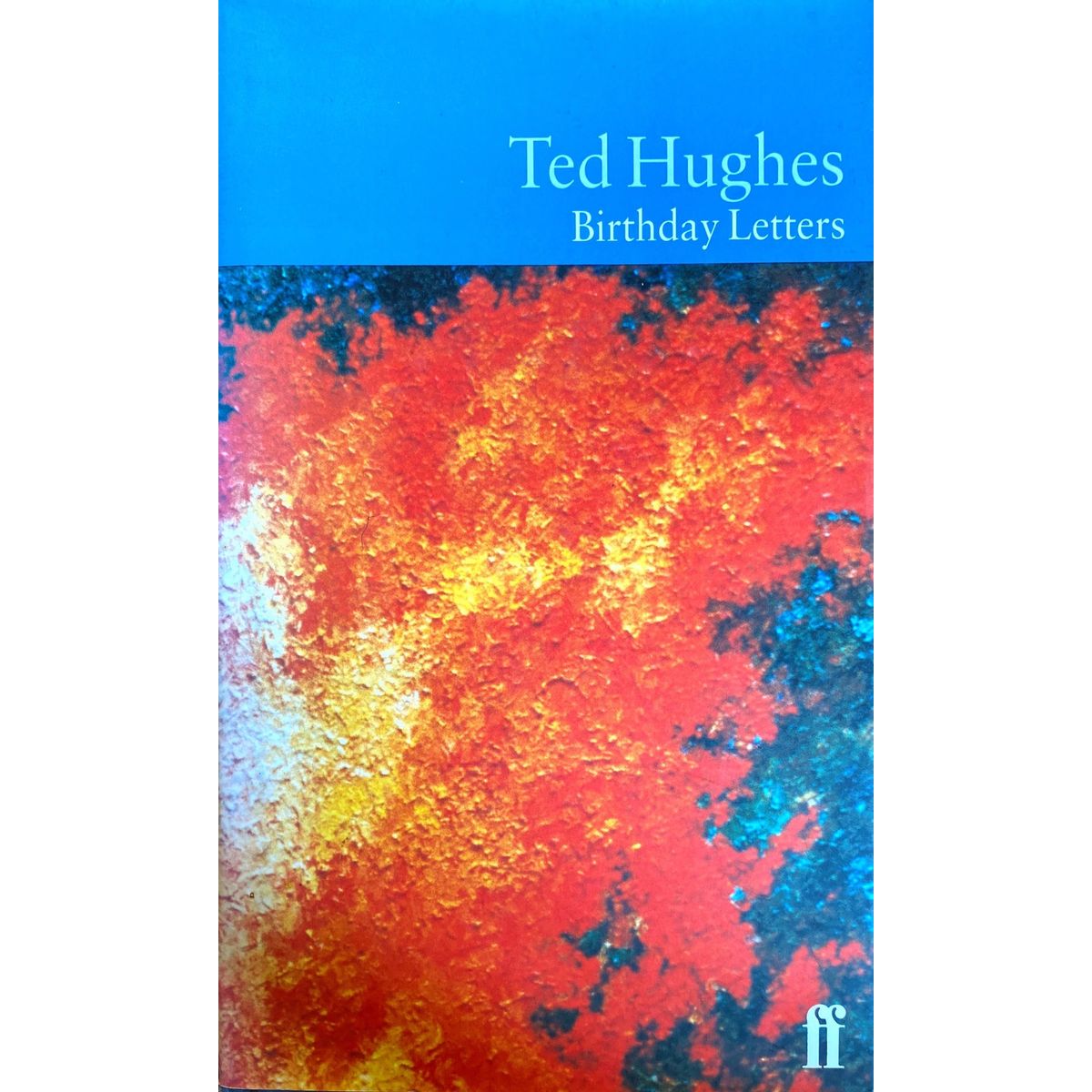 ISBN: 9780571194728 / 0571194729 - Birthday Letters by Ted Hughes, 1st Edition [1998]