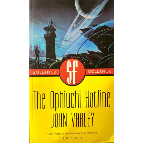 ISBN: 9780575072831 / 0575072830 - The Ophiuchi Hotline by John Varley [2003]