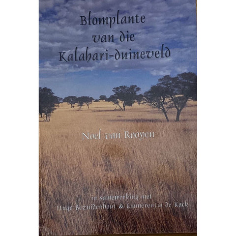 ISBN: 9780620274111 / 0620274115 - Blomplante van die Kalahari-duineveld by Noel Van Rooyen [2001]