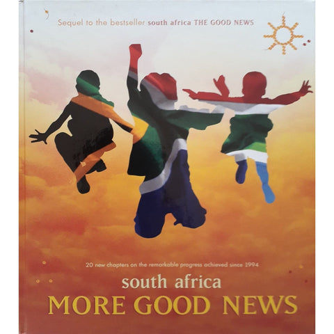 ISBN: 9780620313841 / 0620313846 - South Africa: More Good News by Brett Bowes & Steuart Pennington [2003]