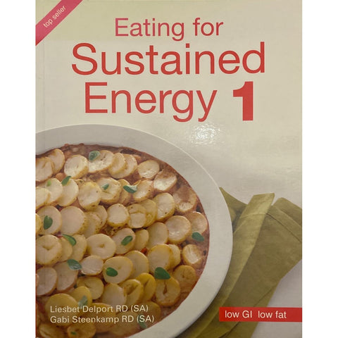 ISBN: 9780624044345 / 0624044343 - Eating for Sustained Energy 1 by Liesbet Delport and Gabi Steenkamp [2008]