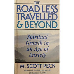 ISBN: 9780712671507 / 0712671501 - The Road Less Travelled and Beyond by M. Scott Peck [1997]