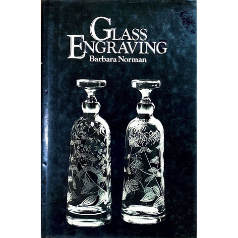 ISBN: 9780715380277 / 0715380273 - Glass Engraving by Barbara Norman [1981]