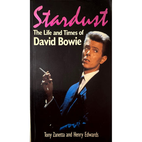 ISBN: 9780718125950 / 0718125959 - Stardust: The Life and Times of David Bowie by Tony Zanetta and Henry Edwards [1986]