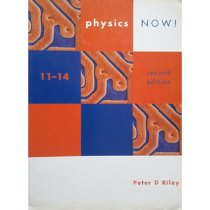 ISBN: 9780719580642 / 0719580641 - Physics Now! 11-14 Pupil's Book by Peter D. Riley, 2nd Edition [2009]
