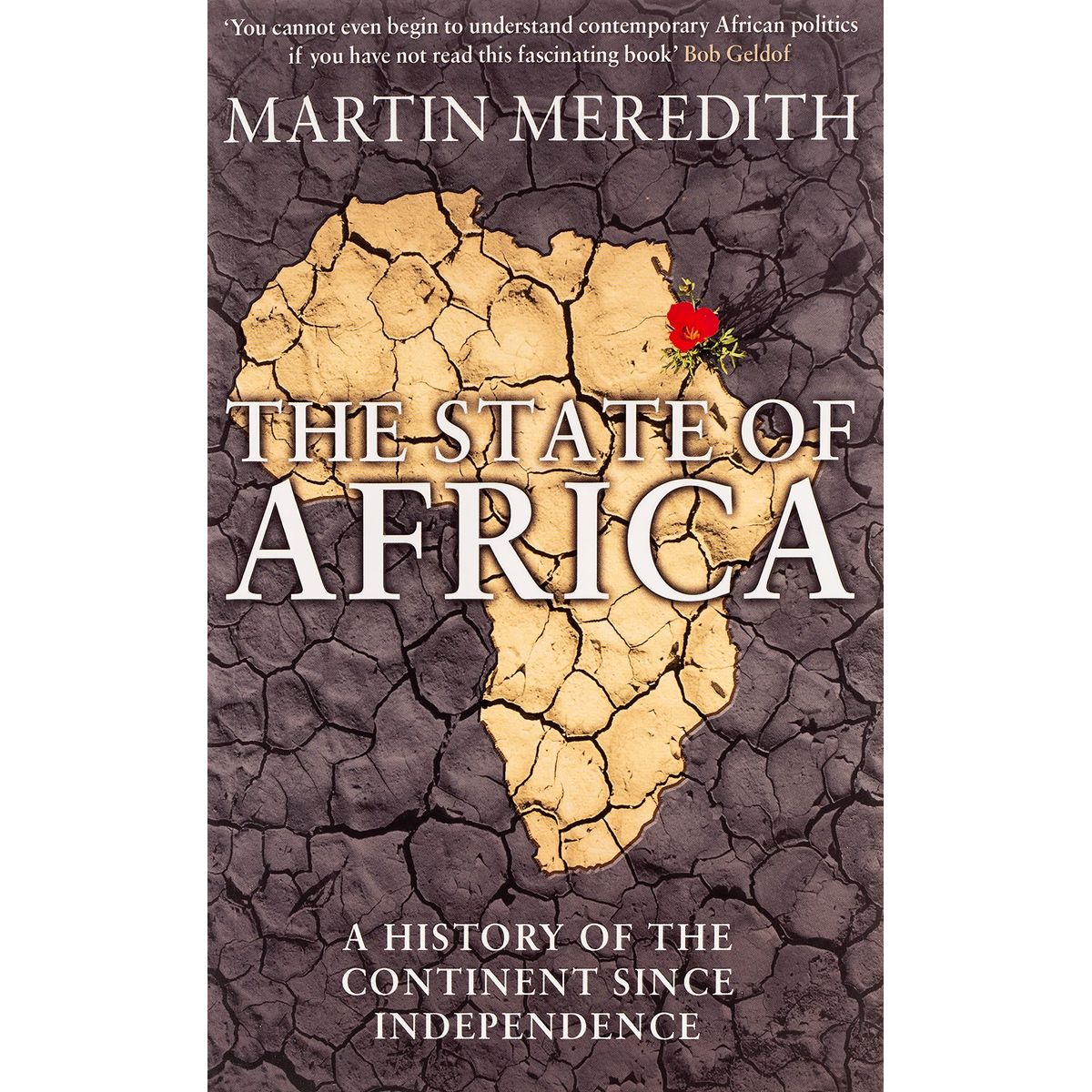 ISBN: 9780743232227 / 0743232224 - The State of Africa: A History of the Continent Since Independence by Martin Meredith [2006]